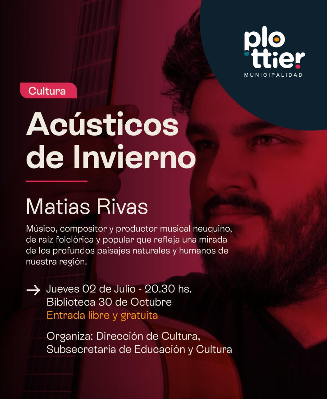 Acústicos de Invierno, Matías Rivas